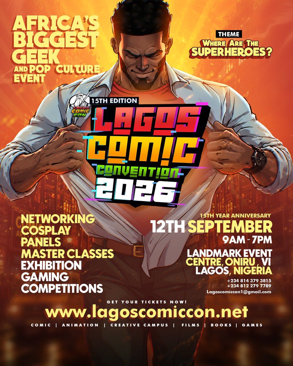 animenigeria's tweet photo. LAGOS, ARE YOU READY?๐ฅ
The biggest celebration of anime, manga, comics, cosplay, gaming, movies, animation, art & pop culture is coming!!
Sept 12th 2026 at the Landmark Event Centre.
๐๏ธ Get your tickets!!!
#lagoscomiccon #lcc2026 #comiccon https://t.co/uf6Bp0Lox6