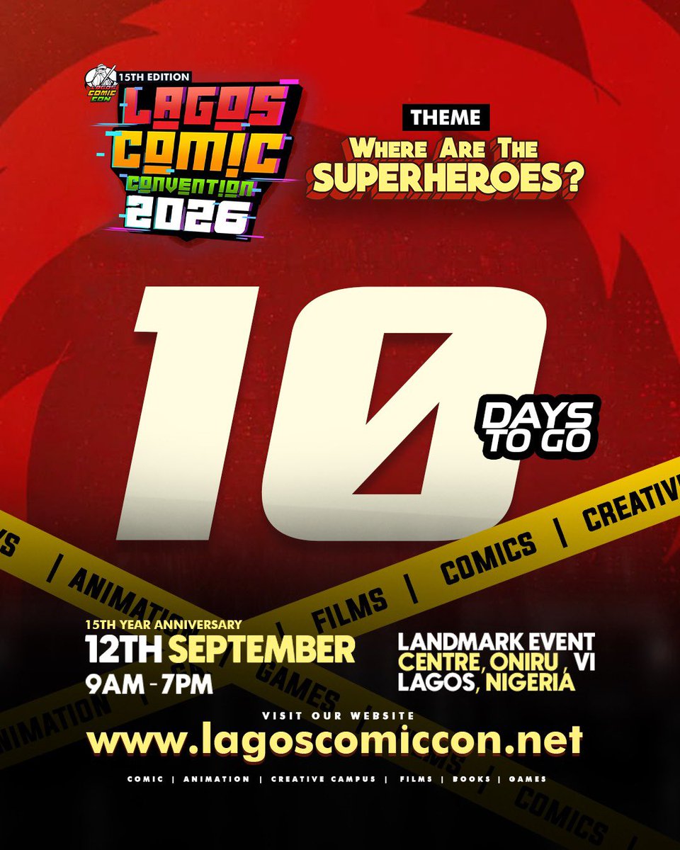 animenigeria's tweet photo. LAGOS, ARE YOU READY?๐ฅ
The biggest celebration of anime, manga, comics, cosplay, gaming, movies, animation, art & pop culture is coming!!
Sept 12th 2026 at the Landmark Event Centre.
๐๏ธ Get your tickets!!!
#lagoscomiccon #lcc2026 #comiccon https://t.co/uf6Bp0Lox6