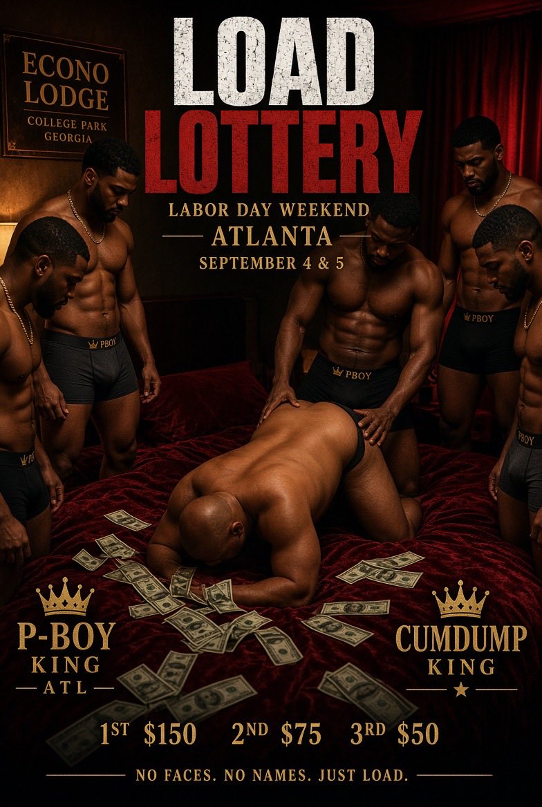 Pboyking_'s tweet photo. Sept 4th & 5th.
Tops only raffle.
Loads = tickets.
Drawing Sept 7 at 8PM.
Payouts via Cash App.
DMs open.
#LoadLottery #ATLCumdump #Cumdump #BreedThisHole #RawOnly #Gangbang #LaborDayWeekend #Sniffies https://t.co/DdIqP5mqI1
