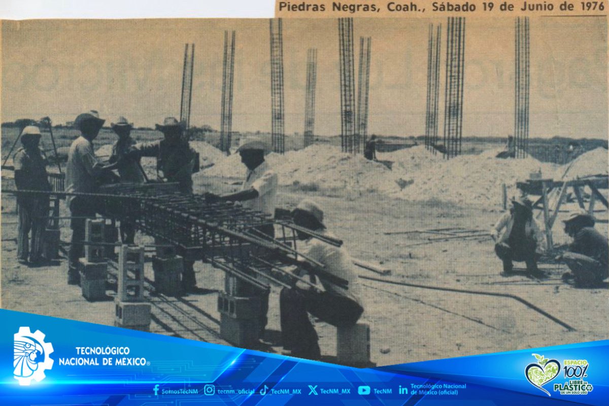 TecNM_MX's tweet photo. Hace 50 años nació el #TecNM - Piedras Negras, la primera institución de educación superior de la Región Norte de Coahuila. 

Cinco décadas transformando vidas, formando generaciones y construyendo el futuro.

¡Feliz aniversario! 

#TodosSomosTecNM
#SomosTecNM https://t.co/nJDDSCmUG3
