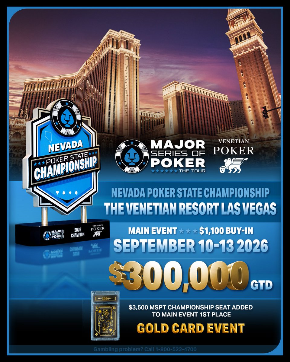 msptpoker's tweet photo. JUST 8️⃣ DAYS AWAY❗️

📍: @VenetianPoker - Las Vegas, NV

🗓️: September 10-13, 2026

🏆: Nevada Poker State Championship

💰: $1,100 Main Event / $300,000 GTD
➕ $3,500 MSPT CHAMPIONSHIP SEAT ADDED TO MAIN EVENT 1ST PLACE

🃏: Gold Card Tournament

Event Schedule: https://t.co/uflsLoyRXu

🏨: https://t.co/8AtOeHckGh