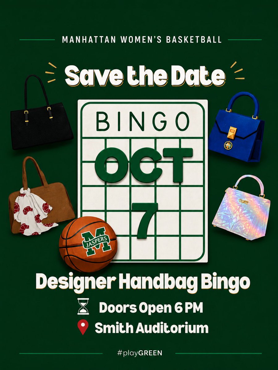Manhattan_WBB's tweet photo. Save the date! ππ Designer Handbag Bingo is coming to
You on October 7th! Doors open at 6 PM and registration officially opens next week. Stay tuned for details, we canβt wait to see you there! π
#GoJaspers | #playGREEN π’βͺοΈ https://t.co/UABBeg52su