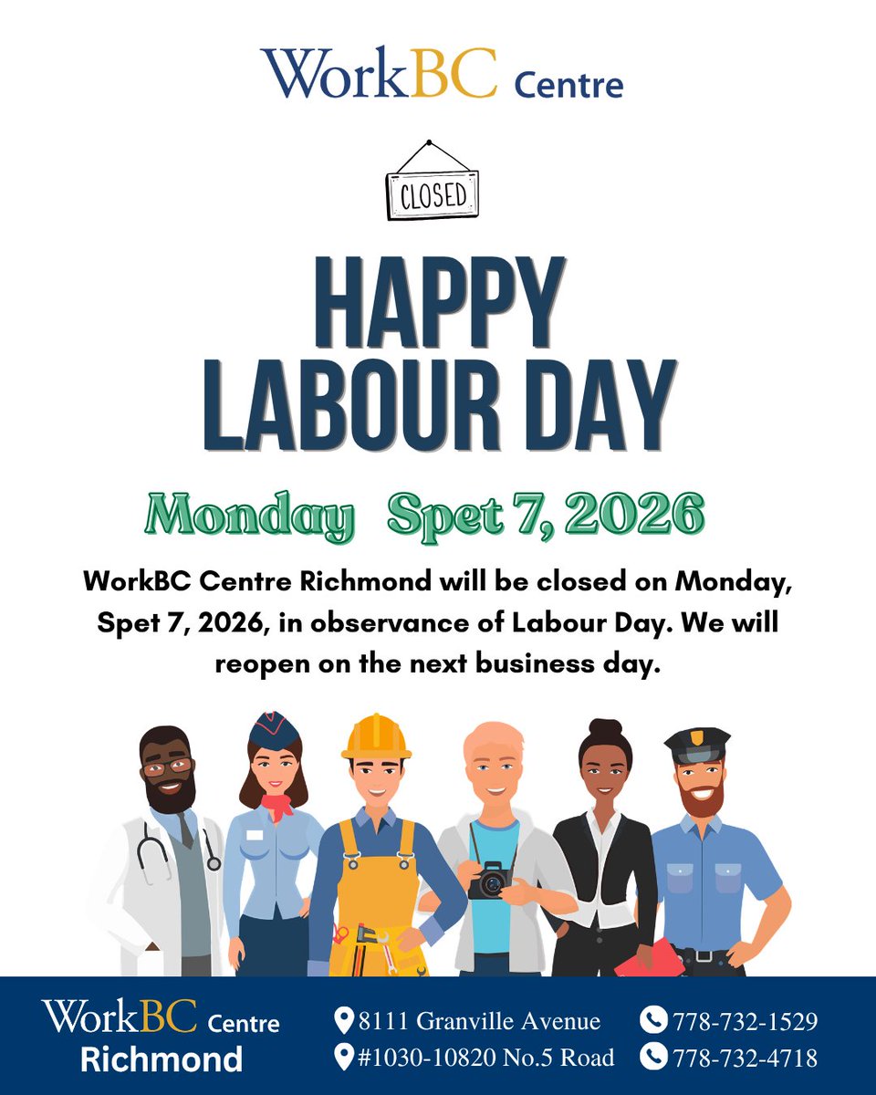 WorkbcR's tweet photo. WorkBC Centre Richmond will be closed on Monday, Spet 7, 2026, in observance of Labour Day. We will reopen on the next business day.

#workbccentrerichmond #workbc #labourday https://t.co/cOR77xq4MO