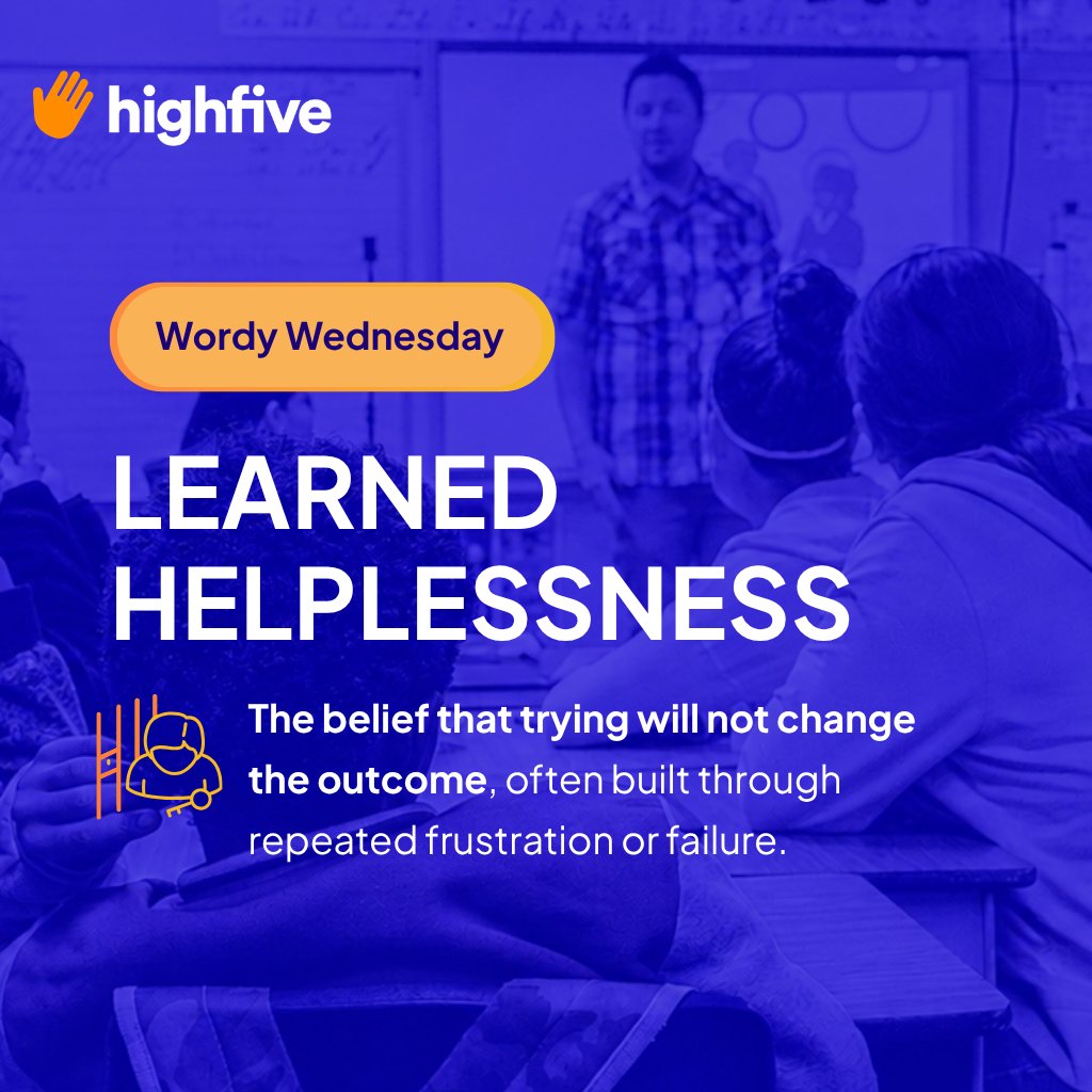 HighFiveK12's tweet photo. When trying has not worked for a long time, giving up can start to feel safer than trying again.
Learned helplessness can look like refusal, avoidance, or “I can’t” before a student even begins.
#WordyWednesday #TheScienceofDiscipline #Highfive https://t.co/FmDXy5wgEt