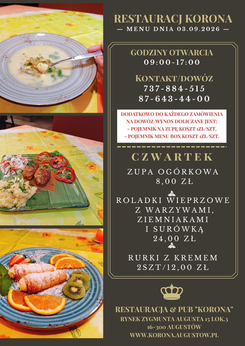 KORONA_Augustow's tweet photo. #Środa 03.09.2026
- Zupa ogórkowa 8,00 zł
- Roladki wieprzowe z warzywami, ziemniakami i surówką 24,00 zł
- Rurki z kremem 2szt/12,00 zł
#restauracja #Augustów #zupa #ogórkowa #roladki #wieprzowe #rurki #kremem #deser #Podlasie #podlaskie #obiad #PL https://t.co/SvenaRcSdY