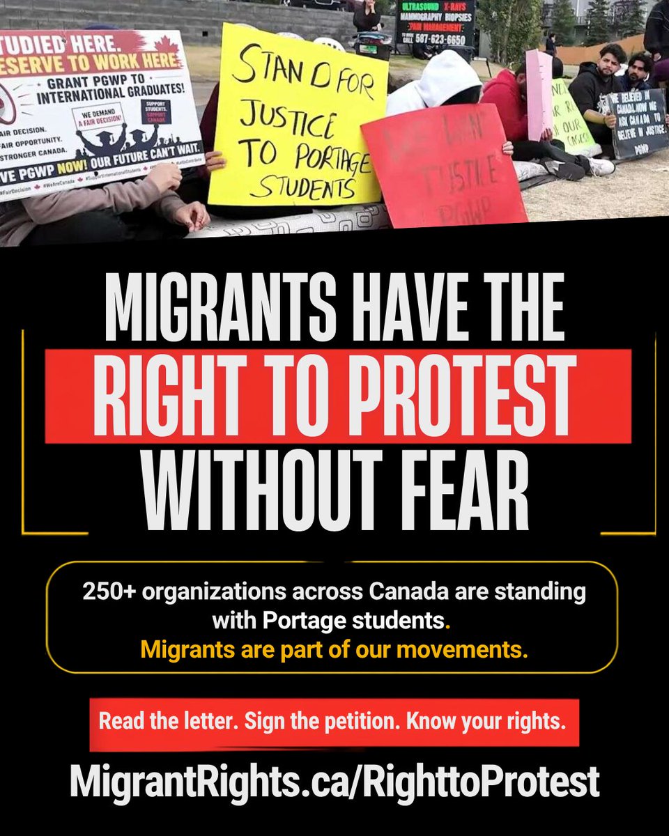 CUPEOntario's tweet photo. We are joining 250+ labour, civil liberties, faith, climate, migrant, refugee, human rights and community organizations across Canada to stand with international students from Portage College and defend migrants’ right to protest without fear.

The students were already protesting an injustice. They enrolled in programs that were eligible for post-graduation work permits. Newly uncovered government emails show that enrolled students had been told they would continue to receive them.

Then they were denied permits.

So they organized. In mid-July, they set up a round-the-clock protest.

On August 12, Calgary Police called the Canada Border Services Agency (CBSA) to their protest. CBSA checked protesters’ immigration status. Ten people were issued removal orders that same day.

The students spoke out because they had been treated unfairly. They should have received justice. Instead, they faced immigration enforcement.

What happened in Calgary affects us all. Our movements include migrants.

Migrant workers must be able to walk a picket line. International students must be able to protest government policy. Refugees and undocumented people must be able to speak out and organize.

We are committing to stand with migrants when they speak out.

Along with 250+ organizations, we are making four demands:
An independent investigation into the actions of Calgary Police and CBSA on August 12.
Immediate suspension of the removal orders.
Clear public policies so that peaceful protest never leads to immigration enforcement, whatever a person’s status.
A resolution for the Portage College students under the rules that applied when they enrolled.

Join us.
Individuals: sign the petition.
Organizations: add your name to the open letter.
Migrants: read and share the Know Your Rights guide.
Everyone: support the students’ legal fight.
The petition, open letter, and guide: https://t.co/Mp0heo0WzN
Legal fund: https://t.co/TxZZ575uMH
On September 20, join migrants and allies taking action across Canada — or organize an action in your community: https://t.co/hlHL9TzClB
#DefendRightToProtest  @MigrantRightsCA @markjcarney