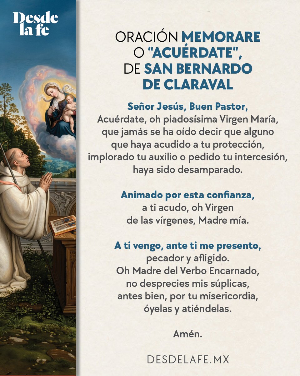 DesdeLaFeMx's tweet photo. ¿Tienes una petición especial para la Virgen María? 😇💙

El Memorare es una oración breve que puedes rezar cuando necesitas confiarle aquello que llevas en el corazón: https://t.co/dEVmLw9Ape

#VirgenMaría #Memorare #Oración #BernardodeClaraval https://t.co/YFYvASpcZl