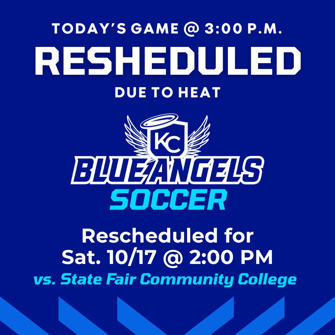 KC_FirstChoice's tweet photo. ⚽ SCHEDULE UPDATE: Today’s Blue Angels soccer match has been postponed due to the heat.

📅 New Date: Saturday, Oct. 17
⏰ 2:00 p.m.
🆚 State Fair Community College https://t.co/MjvjNbaWex