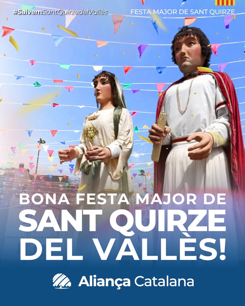 SantQuirze_AC's tweet photo. Avui comença la Festa Major de Sant Quirze del Vallès!

Carrers plens de vida, activitats per a tothom i moments per gaudir amb família i amics. 

Des d’Aliança Catalana us desitgem una molt bona Festa Major! Gaudim-la i fem poble!

#SalvemSantQuirzeDelVallès
#SalvemCatalunya https://t.co/3EgffqJ5hl