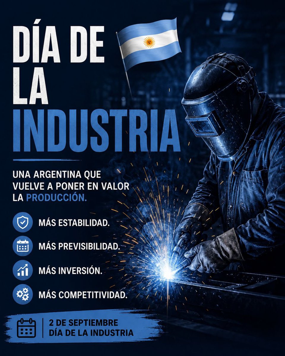 laurmachado's tweet photo. 🇦🇷 DÍA DE LA INDUSTRIA

Una Argentina que vuelve a producir, invertir y crecer.

Con más estabilidad, previsibilidad y reglas claras, estamos construyendo las condiciones para que la industria vuelva a ser protagonista, genere empleo y gane competitividad. https://t.co/K3ZaYFyPRt