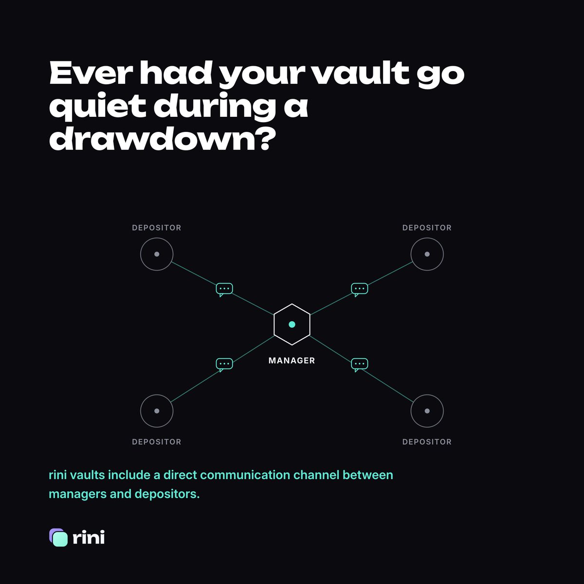 rini_xyz's tweet photo. Ever seen a NAV decrease on your vault and gotten zero explanation from the manager?  

Legacy vault infrastructure gives depositors a number, not a conversation. No context on a drawdown, no update on strategy, no channel to ask before or after you deposit.  

rini vaults come with a direct communication channel built in. Managers can reach depositors directly: strategy updates, market context, why a drawdown happened. 

 https://t.co/ATE1tikywn  

Would you deposit somewhere that actually talks to you?