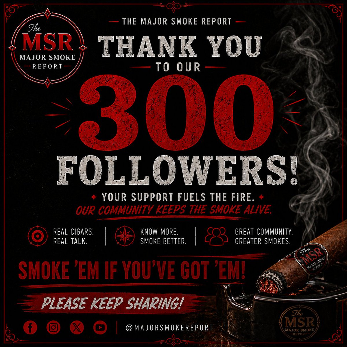 majsmokereport's tweet photo. Our Instagram has 300 FOLLOWERS! 🎉💨 

Thank you to everyone who has followed, watched, commented, and joined us as we build The Major Smoke Report—we’re just getting started!

Light it. Smoke it. Report it. 🔥

#growthmindset #CigarCommunity #cigars #smokemifyougotem #thankyou https://t.co/O2KF9Sy9zM