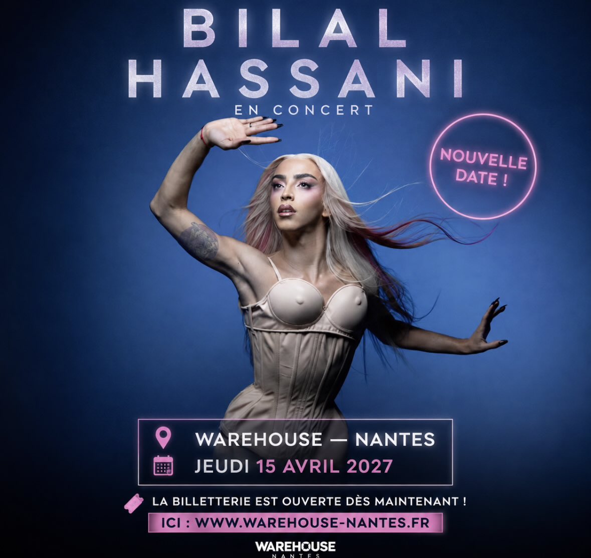 iambilalangel's tweet photo. 🚨 | NOUVELLE DATE !

@iambilalhassani sera en concert au Warehouse de Nantes le jeudi 15 avril 2027 ! 🪩💗

📍 Warehouse — Nantes
📅 15 avril 2027

🎟️ La billetterie est ouverte dès maintenant !
Ici : https://t.co/9YN303p9O9 https://t.co/aB6tlEX5Ec