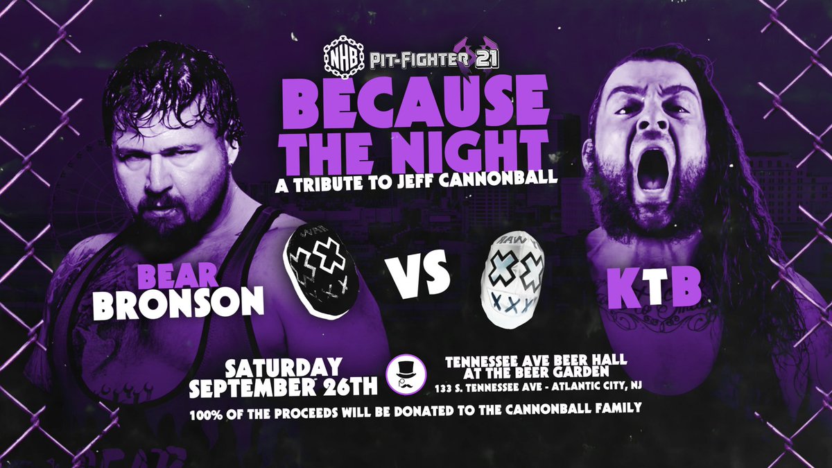 NHBTheChains's tweet photo. โBECAUSE THE NIGHTโ
a TRIBUTE to
JEFF CANNONBALL! ๐
CALAWAY vs DEMANTO
KTB vs BRONSON
JWM vs METRO
PLUS 4 MORE FIGHTS!!
#PFX21
LIVE!! SATURDAY SEPTEMBER 26th - TENNESSEE AVE BEER HALL - ATLANTIC CITY NJ - 7PM ๐ช- 8PM ๐๏ธ
BUY TICKETS NOW -
https://t.co/NFAgxDVhJx
VIP TICKETS INCLUDE -
EARLY FIRST ENTRY
VIP GIFT BAG
LE CANNONBALL POSTER
TICKETS ARE BE LIMITED!
ALL PROCEEDS WILL BE DONATED TO THE CANNONBALL FAMILY!
IF YOU WANT TO DONATE
or BUY A T SHIRT -
https://t.co/U2cEXDuRQa
๐ CANNONBALL FOREVER ๐