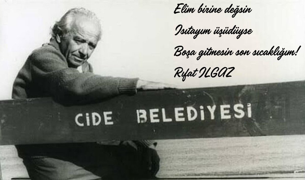 hakantigin17's tweet photo. Elim birine değsin

Isıtayım üşüdüyse

Boşa gitmesin son sıcaklığım!

Rıfat ILGAZ'ın son şiiri 

#rıfatılgaz #cide #kastamonu https://t.co/j5c9MQbz5Z