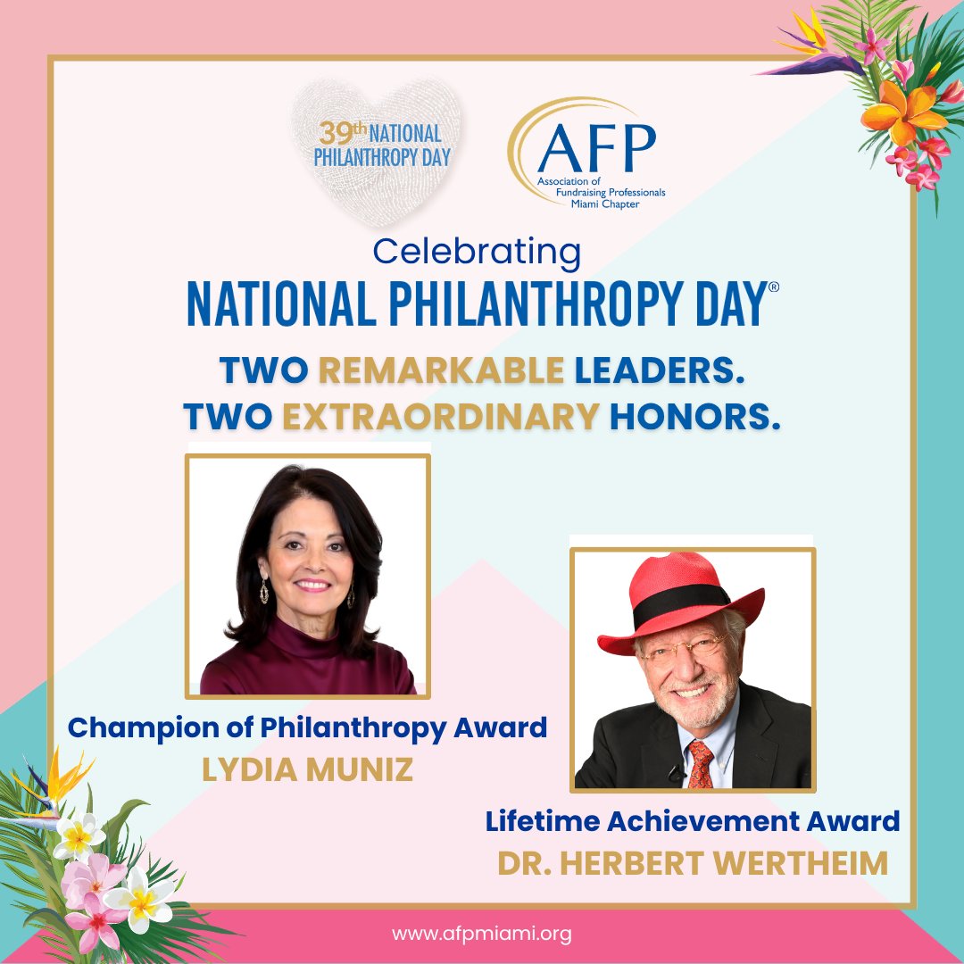 AFPMiami's tweet photo. AFP Miami is proud to announce two distinguished honorees who will be recognized at the 2026 National Philanthropy Day:
Lydia Muniz, Champion of Philanthropy Award

Dr. Herbert Wertheim, Lifetime Achievement Award

November 6 at Jungle Island!

https://t.co/p83fBrEzb4 https://t.co/e5BF1MlewU