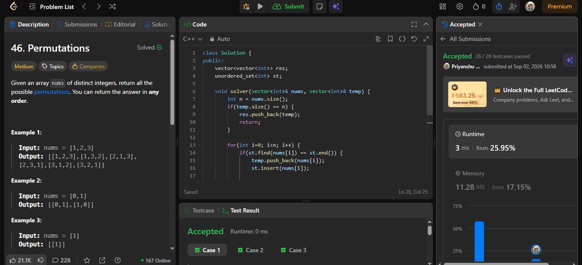 PriyanshuK25974's tweet photo. 🔥 #Day 314 of my #DSA Journey!
🧩 Revision of Recursion Pattern
💻 Today's Problems are:
✅ Permutations
✅ Combination Sums
#LeetCode #DSA #365Days #BuildInPublic #cpp #ProblemSolving #Consistency #CodingJourney #LearnDSA https://t.co/6RzNeOIDul