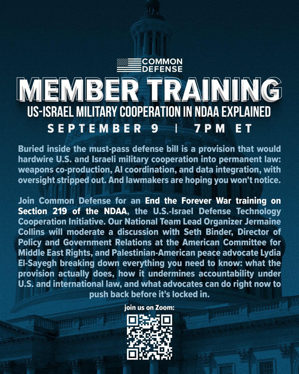 commondefense's tweet photo. A provision in this year's NDAA would make US-Israel weapons co-production permanent law. The oversight language was stripped out.

Sept 9, 7pm ET. Seth Binder and Lydia El-Sayegh break down Section 219 and what advocates can still do.

Registration in the reply. 🧵 https://t.co/jJcA0tnYRt