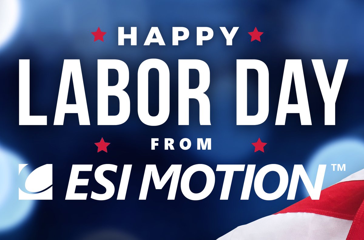 MotionEsi's tweet photo. ESI Motions wants to wish a Happy Labor Day to our hard working employees, clients and fellow industry workers.
 
Your daily dedication and drive pushes us to take our limits higher and farther as we strive to push boundaries and achieve our greatest goals. https://t.co/KqQY567sr6