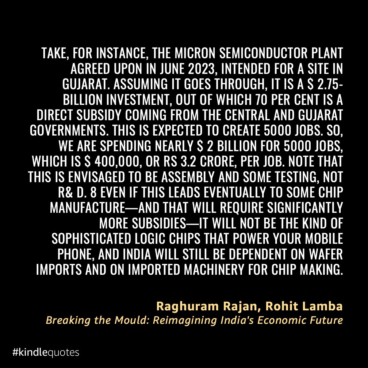 Tushar15's tweet photo. Gems of Raghuram Rajan. 

He really hates semiconductor manufacturing 😂 https://t.co/fYuM17EAz7