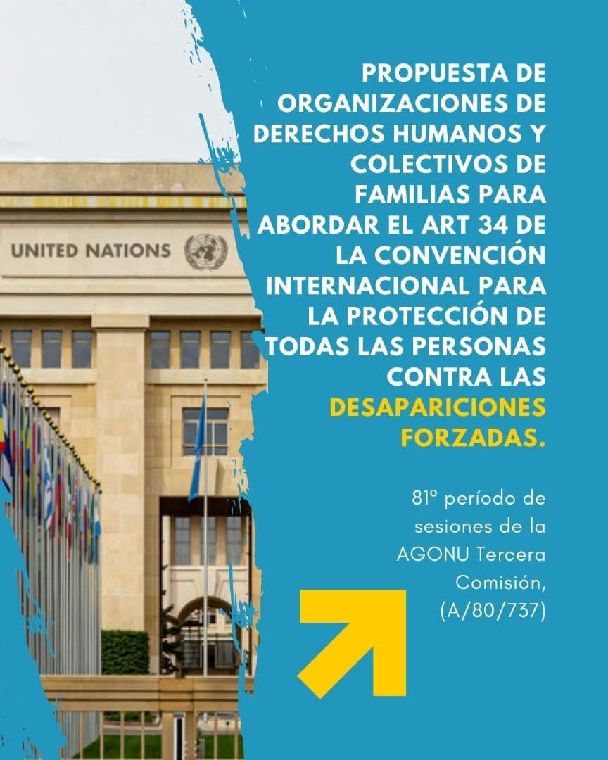 RedTDT's tweet photo. Colectivos de familias y organizaciones de derechos humanos enviamos una carta a los Estados miembros de la Asamblea General de la ONU, con una propuesta para seguimiento al artículo 34 de la Convención contra las Desapariciones Forzadas.

https://t.co/bEanKZX9oe https://t.co/J6e0xmtabh