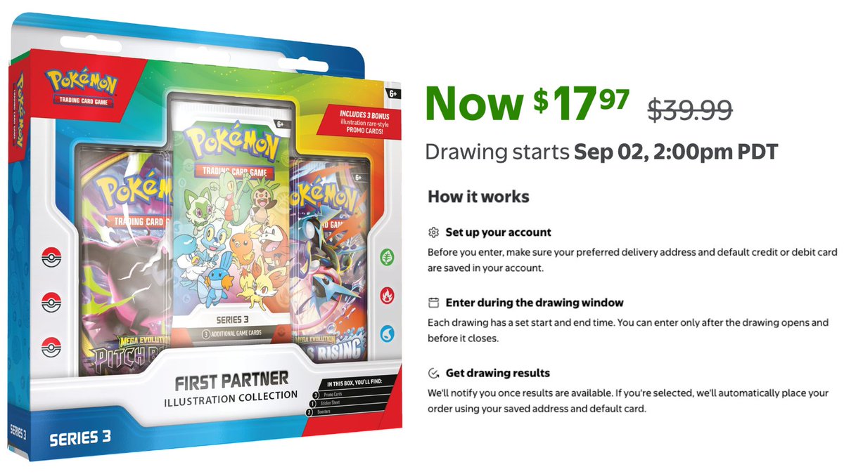 PokemonRestocks's tweet photo. First Partner Collection Series 3 Walmart Drawing Opens Today at 2PM PT / 5PM ET! 🎉

➡️ https://t.co/K6IkDe2u8Z

Free entry, no paid Walmart+ membership required. Limit 5 per person.

Entries may only be open for 1 hour, so save your preferred payment + delivery info ahead of time. ✅

Save this post, we'll alert when invite requests are open! 🔔
#Pokemon #PokemonTCG #ad