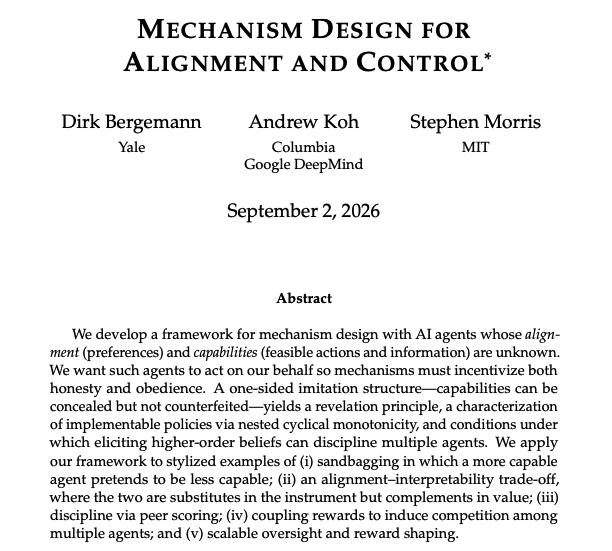 andrewjkoh's tweet photo. We develop a mechanism design framework for AI alignment and control: https://t.co/7eI8H52s8h 

It’s largely conceptual but we offer stylized applications to failure modes (sandbagging, alignment faking), safety practice (scalable oversight, peer prediction), and a way to think about the value of alignment, interpretability, capability, and control.