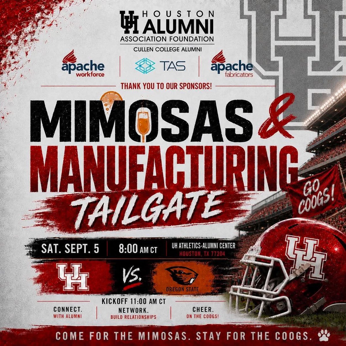 UHEngineering's tweet photo. Kick Off Cougar Football Season at Mimosas &amp; Manufacturing!
Join fellow Coogs as we get ready for Houston Football's matchup with Oregon State.
🎟️: https://t.co/3Nwuh8ygmP. 
@UHCullenAlumni
Sponsor shoutout: APACHE WORKFORCE LLC | @TAS_Energy | APACHE FABRICATORS. https://t.co/vnuqu7bb6M