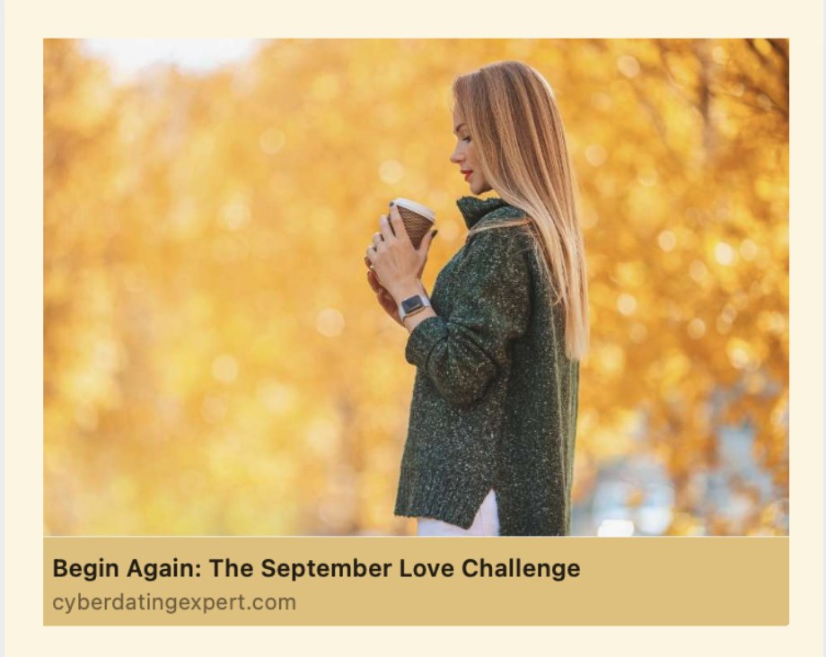 JulieSpira's tweet photo. September is a month for new beginnings. ❤️

If your dating life needs a reset, the free September Love Challenge is a simple two-week way to refresh your profile, make new connections, and build momentum before cuffing season heats up in October.

Start any day this month. My gift to you.

https://t.co/RappZyPPfX
