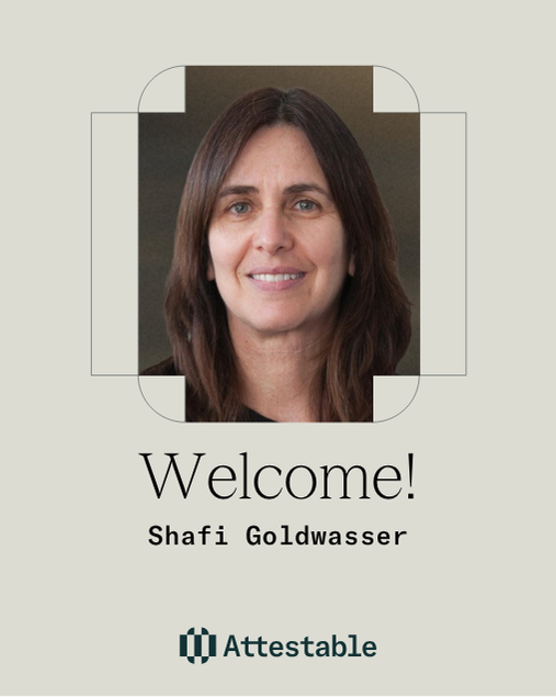 attestable's tweet photo. Welcome @ShafiGoldwasser, co-inventor of zero-knowledge proofs, to the advisory board of @attestable! https://t.co/wi1uFObFk7