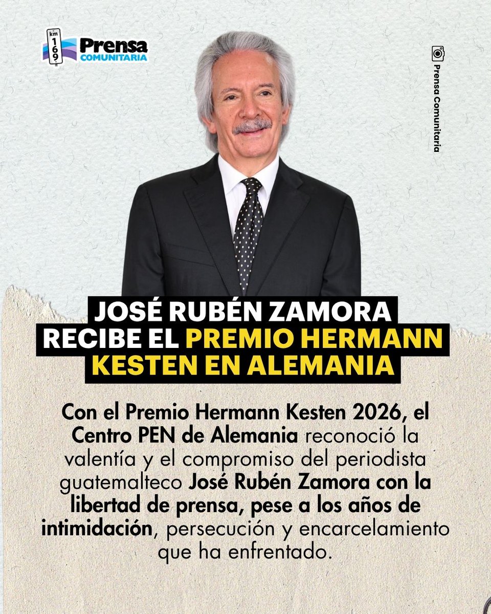 PrensaComunitar's tweet photo. #ZamoraLibre | El periodista guatemalteco José Rubén Zamora fue galardonado con el Premio Hermann Kesten 2026, otorgado por el Centro PEN de Alemania.
La organización reconoció su valentía y compromiso con la libertad de prensa y el alto precio personal que ha pagado por ejercer el periodismo independiente en Guatemala.
