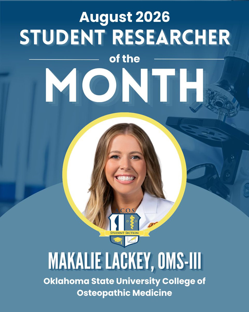 ACOS_MSS's tweet photo. Congratulations to Makalie Lackey, OMS-III from OSU-COM, on being recognized as ACOS-MSS August Student Researcher of the Month (SROM)! 🎉

Makalie's passion for innovative research projects and dedication to mentoring and expanding research opportunities for students at OSU-COM truly embody the spirit of osteopathic excellence. We’re excited to celebrate her achievements and look forward to the impact she will continue to make in the field of surgery, as a researcher and mentor! 👏