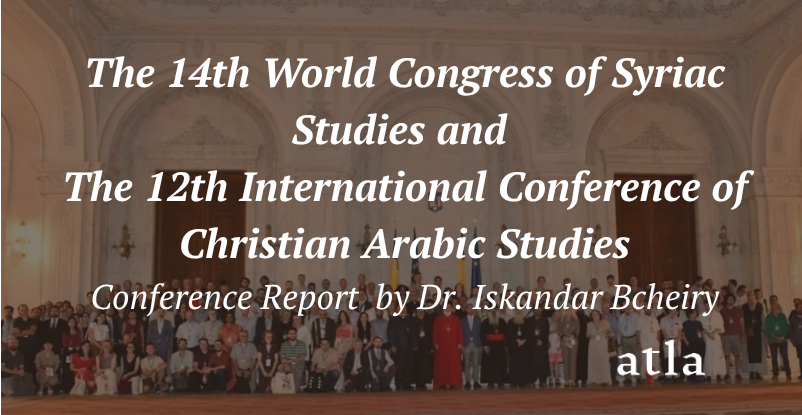 YourAtla's tweet photo. Dr. Iskandar Bcheiry, Atla Metadata Editor in the Production Department, reports on two conferences relevant to Syriac and Christian Arabic scholarship. Learn more at the link below.

https://t.co/5UUH2uaq8u https://t.co/L3FakHIiFR