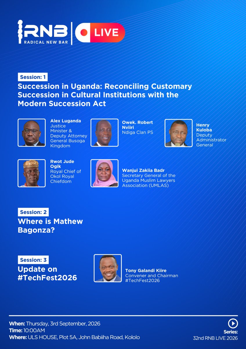 ug_lawsociety's tweet photo. THIS THURSDAY: #RNBLive2026 is back with the 32nd edition! Tune in to our Weekly Hybrid Press & Public Engagement with the #RadicalNewBar.  

When: Thursday, September 3, 2026 
Time: 10:00 AM 
Venue: Online 

To follow the event live, use the links; 
ZOOM: 
https://t.co/X1qZts5y4X

 YOUTUBE: 
https://t.co/CHaB3sffza

X: 
https://t.co/IwixBezZci

@Alexluganda1 @TonyKiire