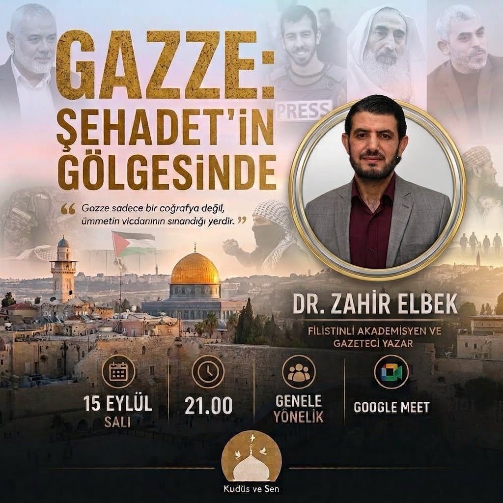 kudusvesen's tweet photo. Gazze'yi şehitlerin emaneti olarak gören değerli katılımcılarımız;
"Gazze: Şehadetin Gölgesinde" 
adlı dersimizi;
Değerli @ZaherElbaik hocamızın sunumuyla gerçekleştireceğimiz: "Gazze: Şehadetin Gölgesinde" konulu programımıza davetlisiniz.
Gazze’de yaşananları yalnızca haberlerden takip etmek değil; yaşananları anlamak, dinlemek ve bir kez daha düşünmek için buluşuyoruz.🍉
Bu buluşmada, Gazze’de hayatını kaybeden şehitlerimizi rahmet ve minnetle anacağız. Onların hatırasını yaşatmak ve yaşananları unutmamak için bir araya geleceğiz.🌿✨
Unutmayınız ki ; "Şehadet bir çağrıdır tüm nesillere ve çağlara...✨"
Saatlerinizi Gazze'ye ayarlamayı unutmayınız.🍉

🔻Tarih: 15 Eylül Salı  
🔻Saat: 21:00⌛
🔻Programımız Google Meet üzerinden yapılacak olup genele yöneliktir.🌿🍉
🔻Dersimiz kayıt altına alınmayacaktır.🙂
İstifadeli olmasını temenni ederiz.🌼

Katılım için Dm