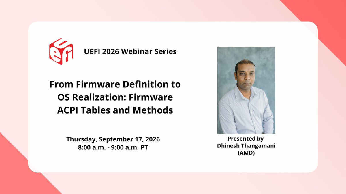 UEFIForum's tweet photo. In the upcoming #UEFIForum webinar, Dhinesh Thangamani (@AMD) will introduce AL/ASL concepts and demonstrate how #ACPI information influences operating system behavior related to device   enumeration and more.

Reserve your spot for the webinar today: https://t.co/HhpjlB79SG https://t.co/ZVCgpf7fJF