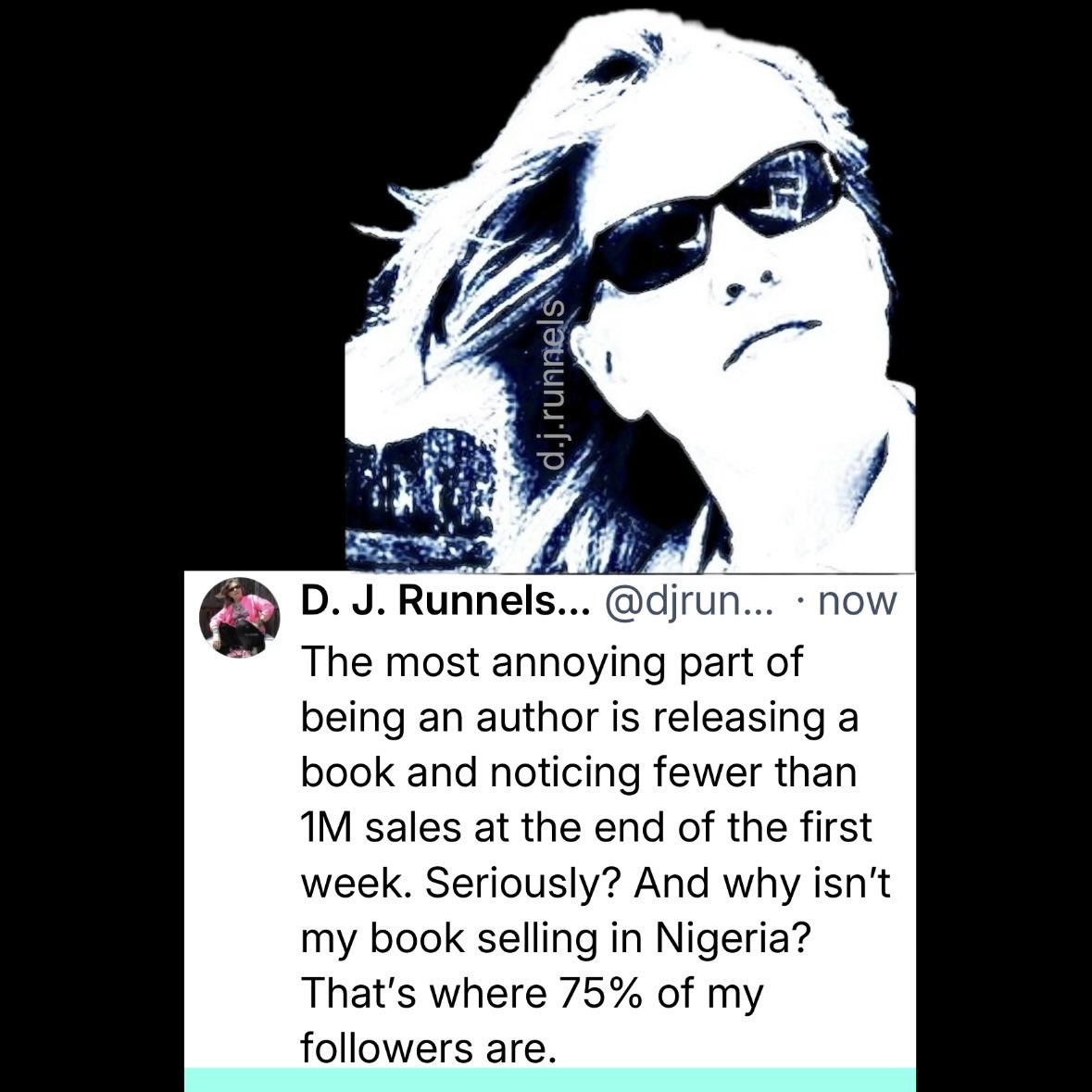 d_j_runnels's tweet photo. Who else has a huge fan base in Nigeria? Anyone? https://t.co/WmipaxRtjF