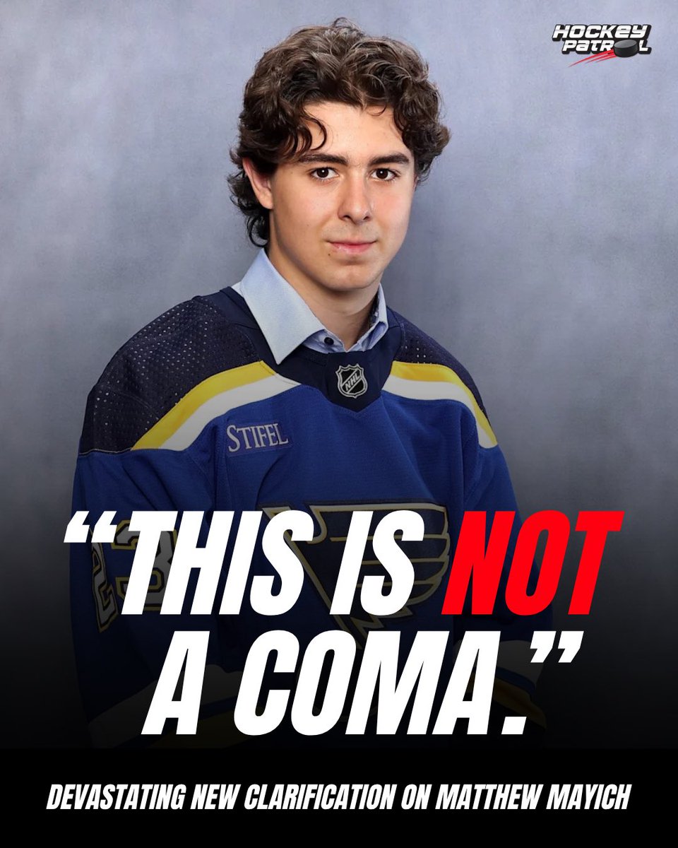 HockeyPatrol's tweet photo. A heartbreaking clarification has emerged in the Matthew Mayich situation. 💔

After revealing that the 21-year-old St. Louis Blues prospect has “zero chance of recovery,” his family’s attorney, Robert Carey, has now clarified that describing Mayich as being in a coma is no longer accurate.

Carey explained:

“A coma indicates deep unconsciousness and recovery is possible. His body ceased functioning in a fundamental way, and this condition is irreversible.”

That makes the situation even more devastating than many first understood.

Mayich collapsed during an Arizona State hockey workout on Aug. 20 and has remained hospitalized ever since.

For now, the focus remains on Matthew, his family, and everyone close to him.

Absolutely heartbreaking.