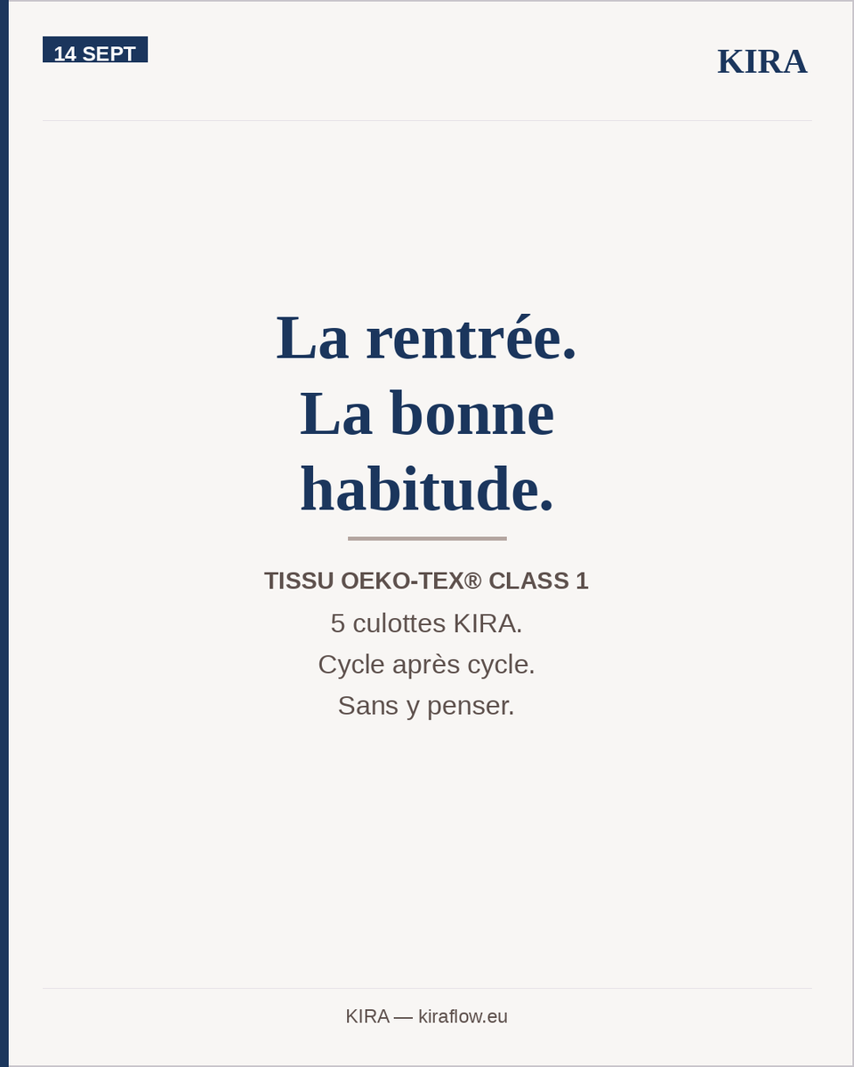 kiraflowfr's tweet photo. La rentrée, c'est les nouvelles habitudes.

Et si tu en changeais une ce mois-ci ?

5 culottes KIRA. Cycle après cycle. Sans y penser.
Tissu certifié OEKO-TEX® Class 1 · Jusqu'à 3 ans de durée de vie.
🔵 https://t.co/riBnpVLW7I

#Rentrée #KIRA #NouvellesHabitudes #CulotteMenstruelle #Routine