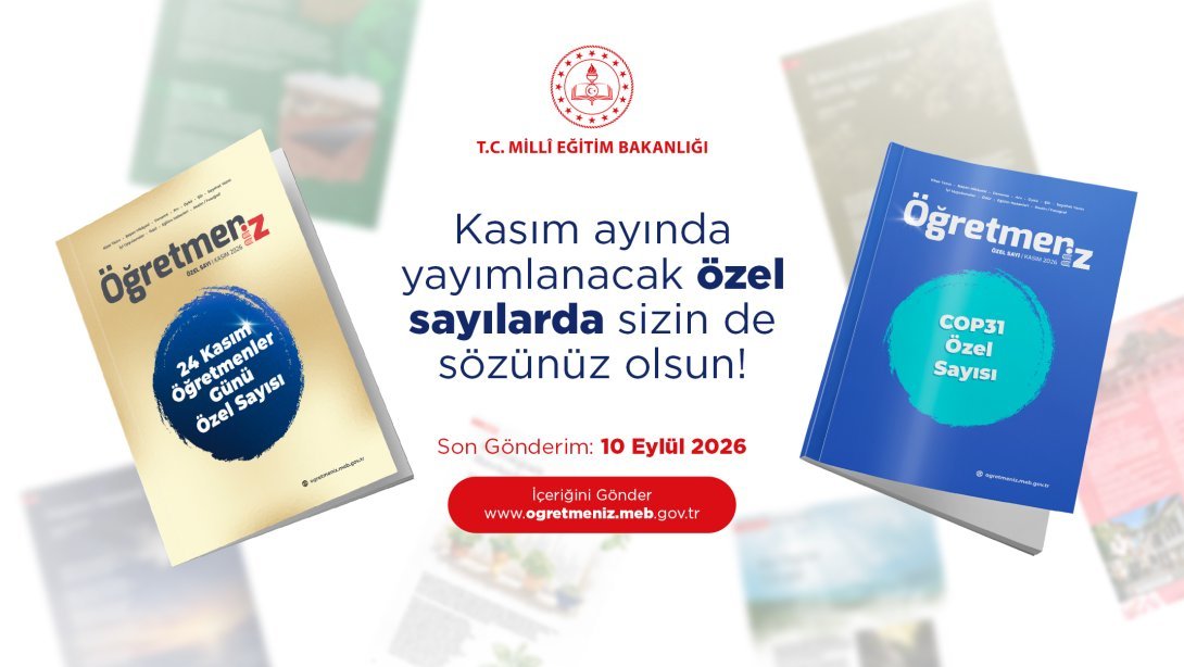 izmir_ilmem's tweet photo. 📚ÖğretmenİZ Dergimizin Özel Sayılarına Eserlerinizle Katılın!

Öğretmenlerimizin kaleminden, gönlünden ve deneyiminden süzülen hikâyelerle eğitim dünyamıza değer katıyoruz.

🖋️ “Bir Ömürlük İz” temalı 24 Kasım Öğretmenler Günü Özel Sayısı
🌍 “Geleceğe Sözümüz Var” temalı COP31 Özel Sayısı için içerik başvuruları devam ediyor.

Şiirden öyküye, denemeden anıya; başarı hikâyelerinden iyi uygulamalara, resim ve fotoğraflara kadar farklı kategorilerde eserlerinizi paylaşabilirsiniz.

📅 Son başvuru: 10 Eylül 2026
🔗 İçerik gönderimi: https://t.co/xaiLAls9Vc
ℹ️ Ayrıntılı bilgi: https://t.co/OfKabjzC28

Siz de ÖğretmenİZ dergisinde yerinizi alın, geleceğe bırakacağımız izlere kendi hikâyenizle katkı sunun.

@tcmeb
@Yusuf__Tekin
@drsuleymanelban
@yahsiomer
@ogretmenizmeb