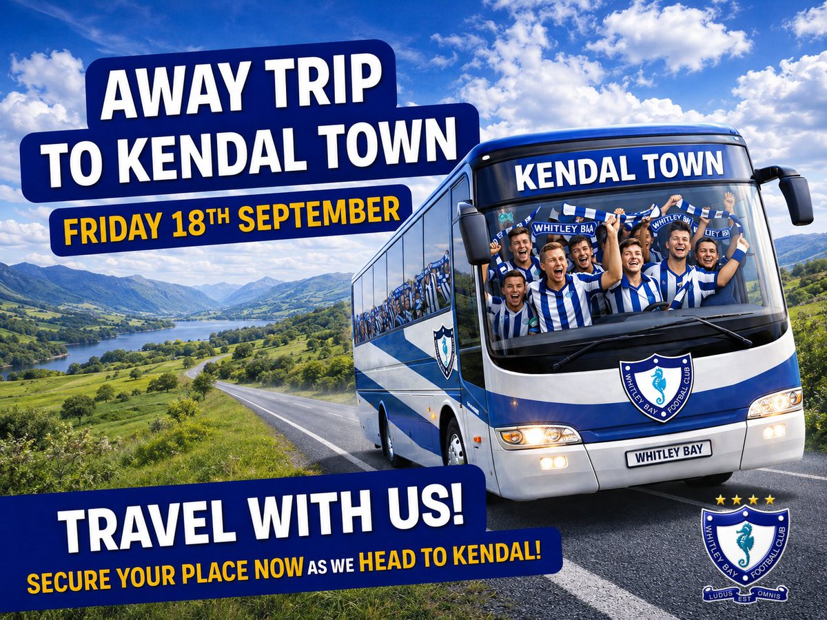 WhitleyBayFC's tweet photo. 𝗖𝗢𝗔𝗖𝗛 𝗧𝗢 𝗞𝗘𝗡𝗗𝗔𝗟 |

There will be seats available for fans on the team coach to Kendal, our longest away trip of the league season.

This game has been switched to the Friday night, 18th September kick off 7.45pm, because of Kendal's county cup commitments.

The coach will leave Hillheads at 3.30pm, with the return journey departing from Kendal at 10pm.

Supporters can book seats by emailing club@whitleybayfc.com or at the match office ahead of Saturday's home game against Newcastle Blue Star.

The cost will be £20 per person and to ensure you place on the coach this should be paid, cash or card, at the Newcastle Blue Star game or at the Darlington Town FA Vase tie on Saturday 12th September.
