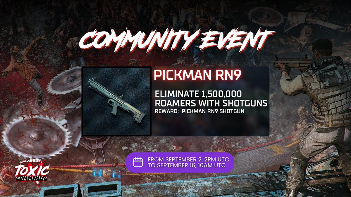 JCToxicCommando's tweet photo. A new Community Event is live in Toxic Commando! 💥
 
Eliminate 1,500,000 Roamers with shotguns to unlock the Pickman RN9 Shotgun! 🔫
 
You have until September 16 at 10 AM UTC to complete the objective. Good luck, Commandos! https://t.co/TWhZM4MvtL