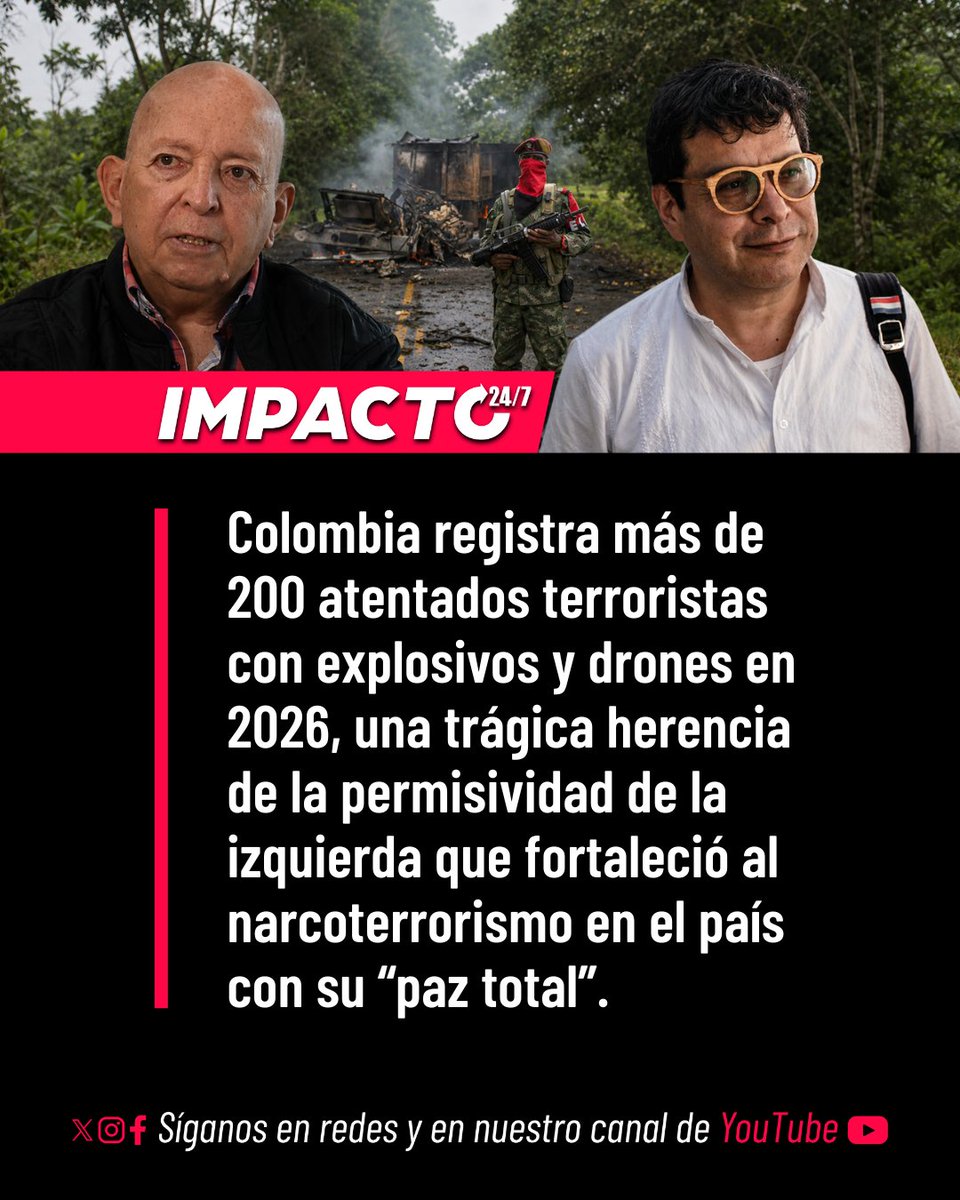 Impacto24_7's tweet photo. 🚨🇨🇴 HERENCIA MACABRA | El desastre en seguridad provocado por la "paz total" de la izquierda dejó al país sumido en el terror. En lo corrido de 2026 se registran más de 200 ataques con explosivos y drones armados perpetrados por las FARC y el ELN. Las regiones más golpeadas, como Cauca, Valle y Nariño, pagan el precio de cuatro años de concesiones, cese al fuego impune y desarme institucional que fortalecieron a las mafias.