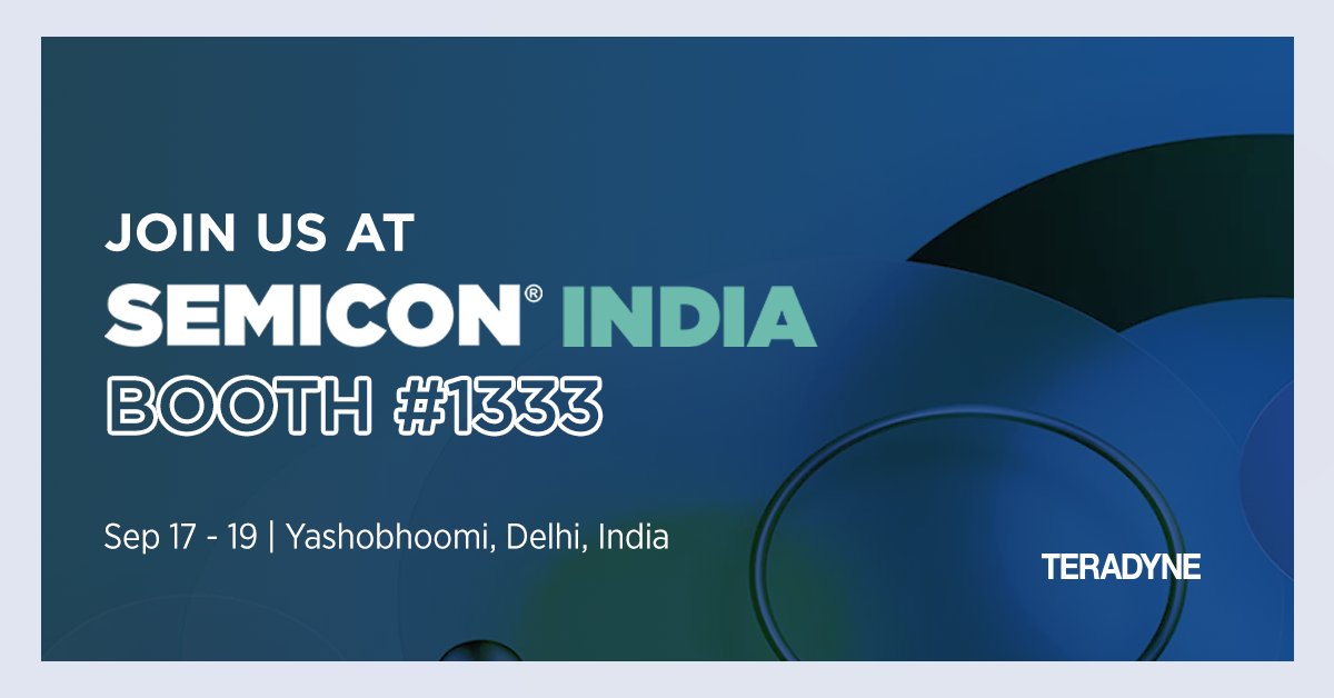 Teradyneinc's tweet photo. 📍 Join Teradyne at SEMICON India.

Visit us at Booth #1333 to see how our semiconductor test and robotics solutions work side by side to help you test smarter and move faster. https://t.co/bnfvvu14Kz