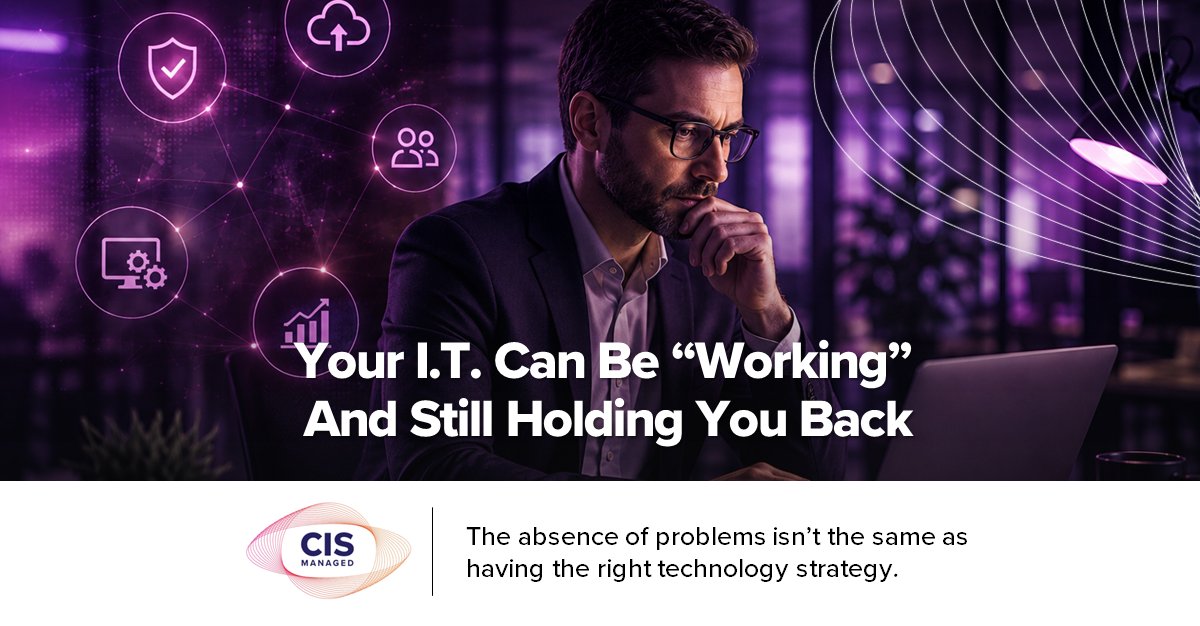 ComputerIntSvc's tweet photo. Your IT can be working perfectly—and still be holding the business back.

Uptime is only the baseline.

The better question: Is your technology helping the business become more secure, productive, and scalable?
https://t.co/xnt4Tf9mV4 

#ManagedIT #ITStrategy #CISManaged https://t.co/wr0VOeZf0d