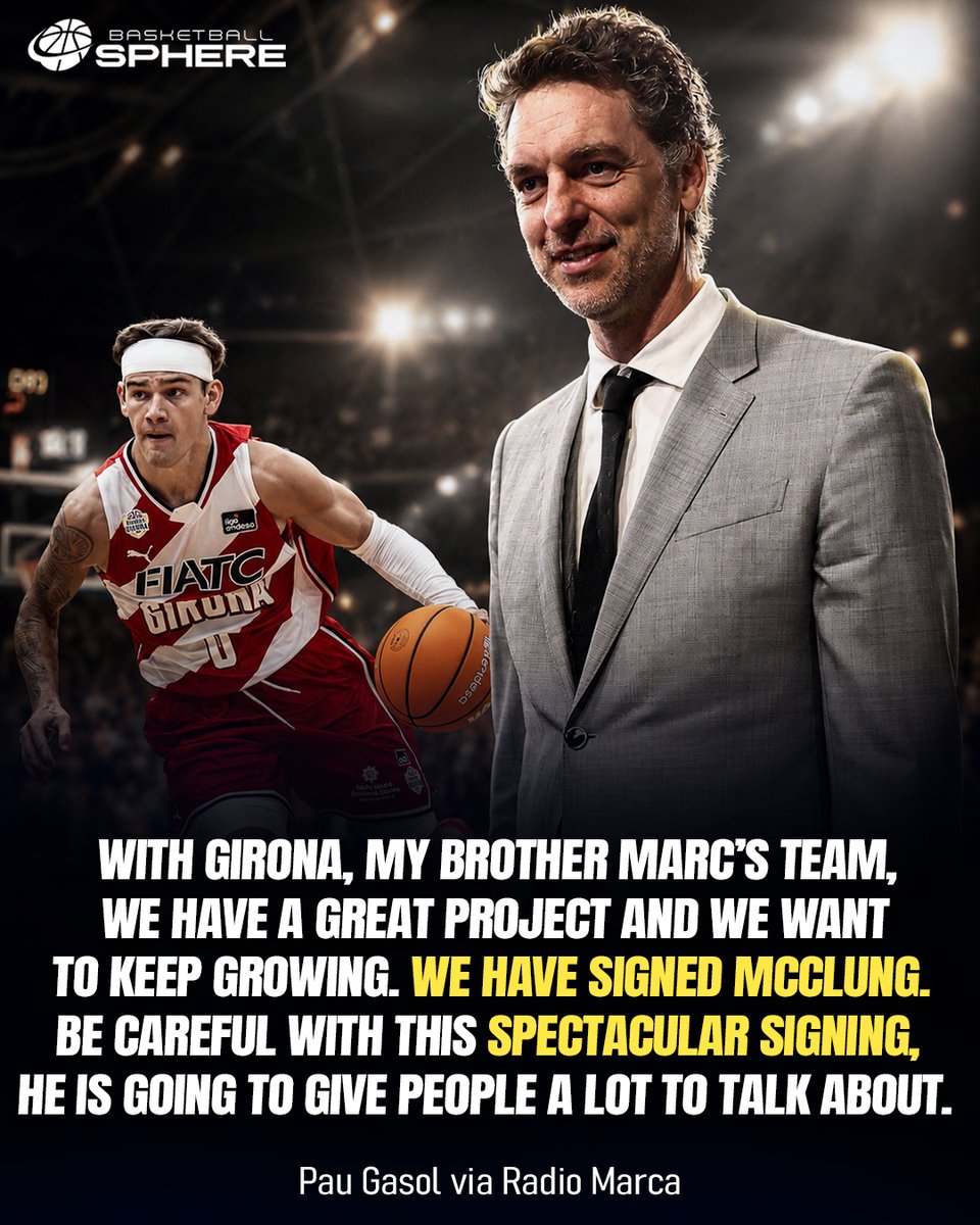 BSphere_'s tweet photo. Pau Gasol (@paugasol) highlights Mac McClung’s Girona move 🚨

Mac McClung’s (@McclungMac) arrival at Girona is another move that caught Gasol’s attention. 🔥

“With Girona, my brother Marc’s team, we have a great project and we want to keep growing. We have signed McClung. Be careful with this spectacular signing, he is going to give people a lot to talk about,” Gasol said. 💬

McClung joins Girona after winning G League MVP honors in 2024 and 2026. 🏆✨