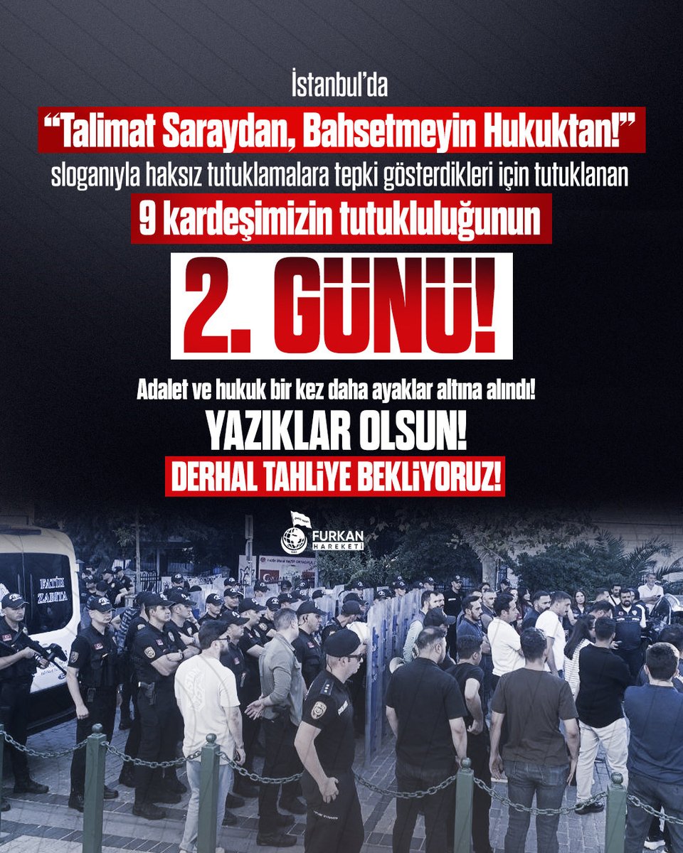 fhoncunesil's tweet photo. İstanbul’da “Talimat Saraydan, Bahsetmeyin Hukuktan!” sloganıyla haksız tutuklamalara tepki gösterdikleri için tutuklanan 9 kardeşimizin tutukluluğunun 2. günü!

Adalet ve hukuk bir kez daha ayaklar altına alındı! YAZIKLAR OLSUN!

DERHAL TAHLİYE BEKLİYORUZ!

FurkanGönüllülerine Ozgürlük
TecritZulmüne SonVerin
#YeterArtık