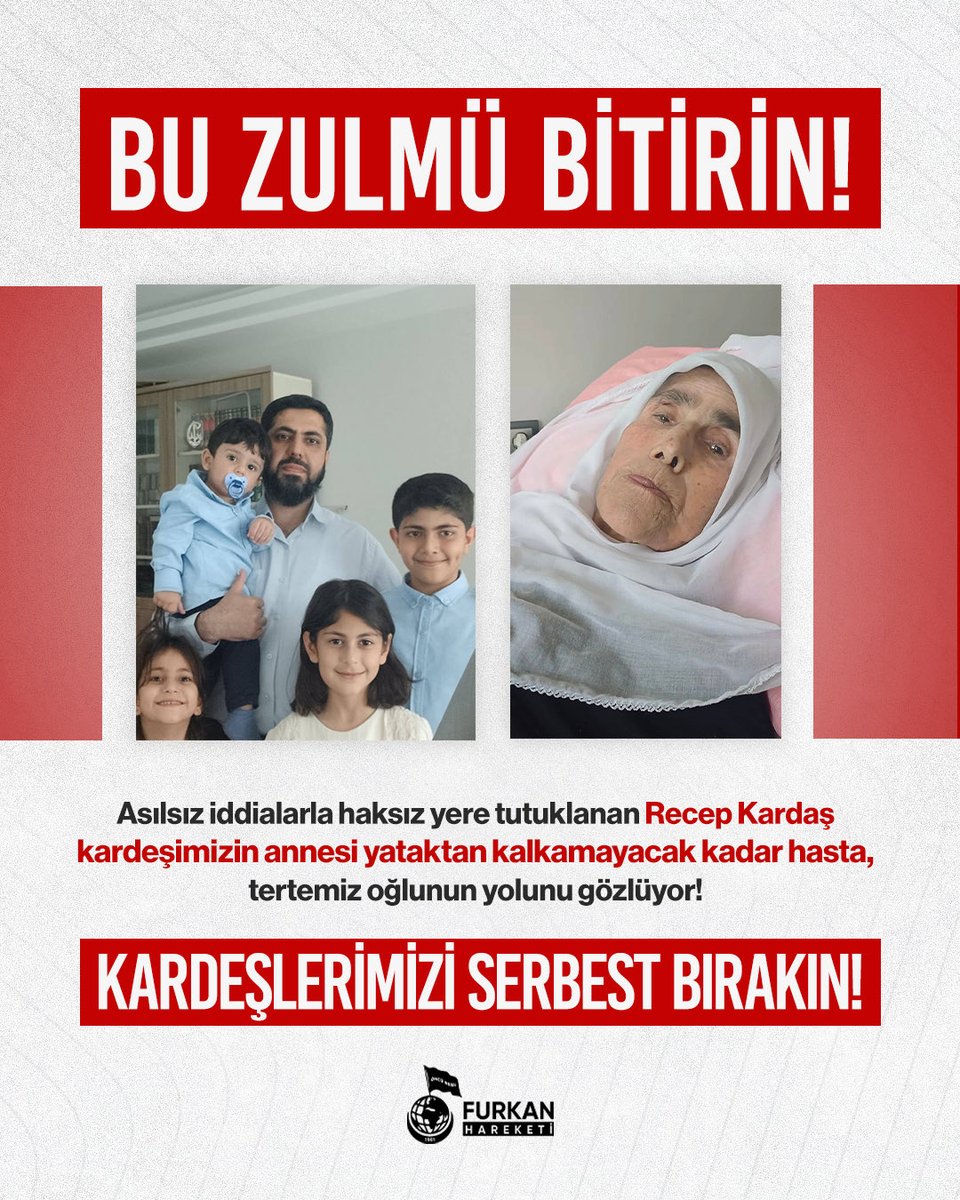 fhoncunesil's tweet photo. BU ZULM�� BİTİRİN!

Asılsız iddialarla haksız yere tutuklanan Recep Kardaş kardeşimizin annesi yataktan kalkamayacak kadar hasta,
tertemiz oğlunun yolunu gözlüyor!

KARDEŞLERIMİZİ SERBEST BIRAKIN!

FurkanGönüllülerine Ozgürlük
TecritZulmüne SonVerin
#YeterArtık