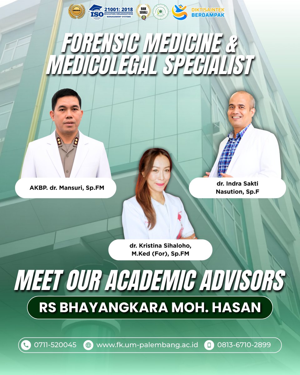 fkump_id's tweet photo. ⚖️ MEET OUR ACADEMIC ADVISORS

FORENSIC MEDICINE & MEDICOLEGAL SPECIALIST | RS BHAYANGKARA MOH. HASAN

Fakultas Kedokteran Universitas Muhammadiyah Palembang terus berkomitmen menghadirkan pendidikan kedokteran yang Unggul, Bermutu, dan Islami melalui kolaborasi bersama para Dokter Pendidik Klinis yang kompeten, profesional, dan berintegritas.

✨ Dokter Pendidik Klinis bidang Kedokteran Forensik dan Medikolegal:

👨‍⚕️ AKBP. dr. Mansuri, https://t.co/DPIhWW0S4N
👨‍⚕️ dr. Indra Sakti Nasution, Sp.F
👩‍⚕️ dr. Kristina Sihaloho, M.Ked (For), https://t.co/DPIhWW0S4N

Para Dokter Pendidik Klinis berperan dalam memberikan bimbingan, pendampingan, keteladanan, serta penguatan kompetensi klinis kepada mahasiswa, khususnya dalam memahami aspek kedokteran forensik, medikolegal, etika, dan profesionalisme kedokteran.

🤝 Kolaborasi FK UM Palembang bersama RS Bhayangkara Moh. Hasan menjadi bagian dari upaya mencetak calon dokter yang:

🌟 Unggul dalam keilmuan
📚 Bermutu dalam kompetensi
🕌 Islami dalam nilai dan pengabdian

Dengan ilmu, keteladanan, dan semangat pengabdian, bersama kita wujudkan dokter masa depan yang kompeten, profesional, berintegritas, berakhlak mulia, dan amanah.

🌿 Unggul dalam Pendidikan | Bermutu dalam Kompetensi | Islami dalam Pengabdian