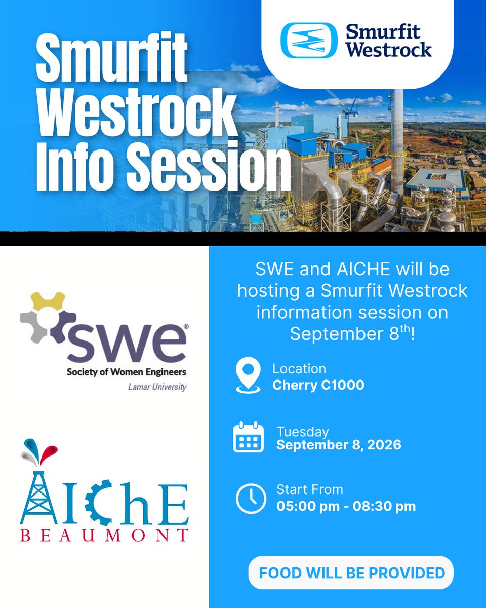 SweLamar's tweet photo. We are so excited to share that the Society of Women Engineers and the American Institute of Chemical Engineers will be hosting a Smurfit Westrock Info session!!  Please see flyers for more details  We hope to see you there! 🧪📷 https://t.co/0y1a5BTBk6